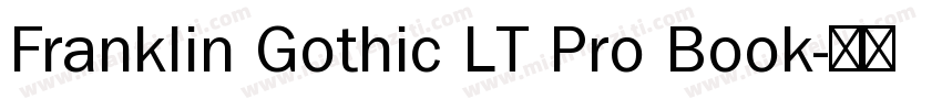 Franklin Gothic LT Pro Book字体转换